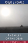 Image for The Hills of the Dead (Esprios Classics)