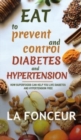 Image for Eat to Prevent and Control Diabetes and Hypertension - Full Color Print
