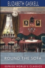 Image for Round the Sofa (Esprios Classics)
