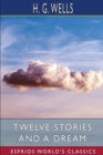 Image for Twelve Stories and a Dream (Esprios Classics)
