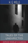 Image for Tales of the Unexpected (Esprios Classics)