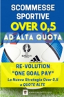 Image for Scommesse Sportive Over 0.5 ad Alta Quota