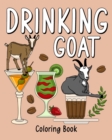 Image for Drinking Goat Coloring Book : Coloring Books for Adults, Animal Farm Painting Page with Many Coffee and Drink