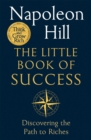Image for The little book of success  : discovering the path to riches