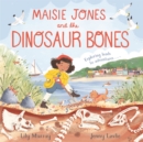 Image for Maisie Jones and the dinosaur bones
