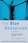 The blue bedspread. - Kamal Jha, Raj
