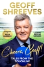 Image for Cheers, Geoff!  : tales from the touchline