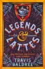 Image for Legends &amp; Lattes