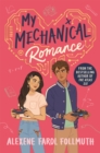 Image for My mechanical romance
