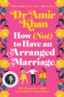 Image for How (not) to have an arranged marriage