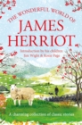 The Wonderful World of James Herriot - Herriot, James