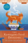 Image for The Kamogawa Food Detectives