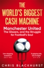 Image for The World&#39;s Biggest Cash Machine