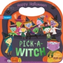 Image for Pick-a-Witch : Happy Halloween