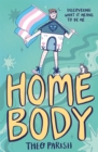 Image for Homebody  : an ode to an abode