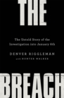 Image for The Breach : The Untold Story of the Investigation into January 6th