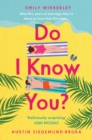Image for Do I Know You?