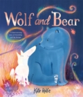 Wolf and Bear - Rolfe, Kate