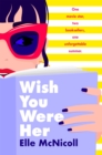 Image for Wish You Were Her