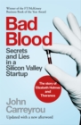 Image for Bad blood  : secrets and lies in a Silicon Valley startup