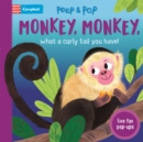 Image for Monkey, monkey, what a curly tail you have!  : with five pop-ups!