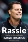 Image for Rassie  : stories of life and rugby