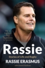 Image for Rassie : The Inspirational Autobiography from South Africa&#39;s Double World-Cup Winning Coach