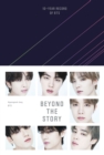 Image for Beyond the story  : 10-year record of BTS