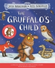 Image for The Gruffalo&#39;s Child 20th Anniversary Edition : with a shiny gold foil cover and fun activities to make and do!
