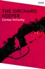 Image for The orchard keeper