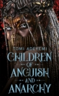 Image for Children of anguish and anarchy