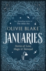 Image for Januaries : Iconic short stories from Olivie Blake, Sunday Times bestseller and author of The Atlas Six