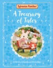 Image for Sylvanian Families: A Treasury of Tales : With 15 official Sylvanian Families stories to read!