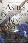Image for The ashes and the star-cursed king