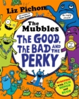 Image for The Mubbles: The Good, The Bad and the Perky