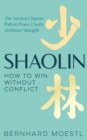 Image for Shaolin: How to Win Without Conflict