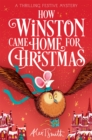 Image for How Winston Came Home for Christmas