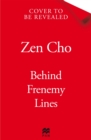 Image for Behind Frenemy Lines