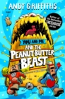 You and Me and the Peanut-Butter Beast by Griffiths, Andy cover image