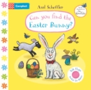 Image for Can You Find The Easter Bunny? : A Felt Flaps Book - the perfect Easter gift for babies!