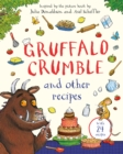 Image for Gruffalo Crumble and Other Recipes