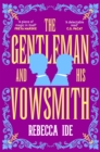 Image for The Gentleman and His Vowsmith