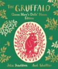 Image for The Gruffalo: Queen Mary&#39;s Dolls&#39; House Edition