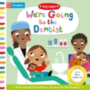 Image for We&#39;re Going to the Dentist