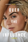 Image for Over the Influence