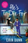 Image for He&#39;s To Die For
