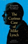 Image for The Curious Case of Mike Lynch