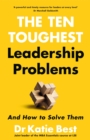 Image for The Ten Toughest Leadership Problems