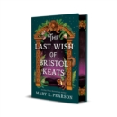 Image for The Last Wish of Bristol Keats