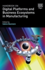 Image for Handbook on digital platforms and business ecosystems in manufacturing